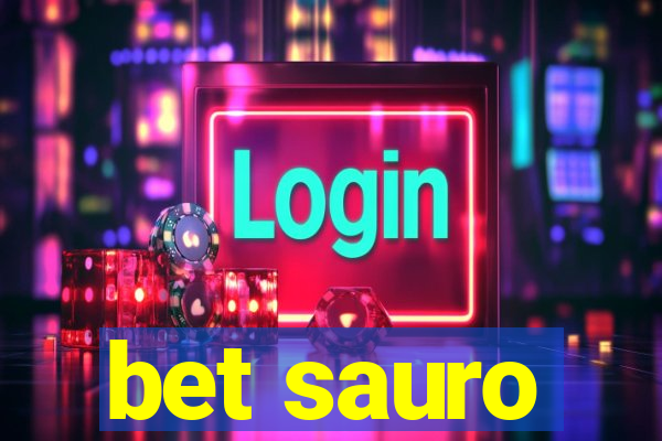 bet sauro